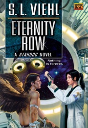 Eternity Row (S.L. Viehl)