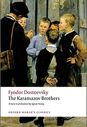The Brothers Karamazov (Fyodor Dostoevsky)