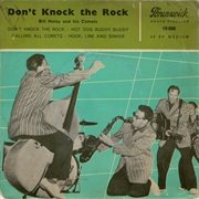 Bill Haley and His Comets Don't Knock the Rock