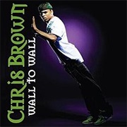 Chris Brown - Wall to Wall