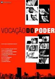 Vocação Do Poder (2005)