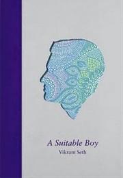 A Suitable Boy – Vikram Seth