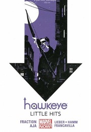 Hawkeye, Vol. 2: Little Hits (Matt Fraction, Et All)