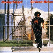 Moving Target Gil Scott-Heron