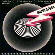Queen - Mustapha