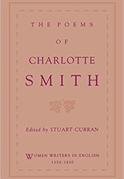 The Poems of Charlotte Smith (Charlotte Turner Smith)