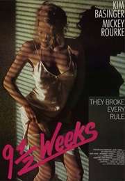 9 ½ Weeks (1986)