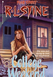 College Weekend (R. L. Stine)