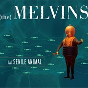 (The) Melvins ‎– (A) Senile Animal (2006)