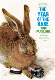 (Finland) the Year of the Hare (Arto Paasilinna)