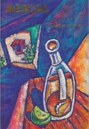 Mezcal (Charles Bowden)