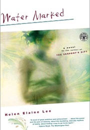 Water Marked (Helen Elaine Lee)