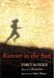 Runner in the Sun (D'Arcy McNickle)