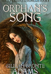 Orphan's Song (Gillian Bronte Adams)