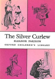 The Silver Curlew (Eleanor Farjeon)