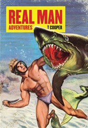 Real Man Adventures (T Cooper)