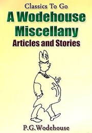 A Wodehouse Miscellany (PG Wodehouse)