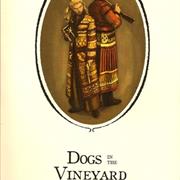 Dogs in the Vineyard