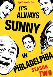 It's Always Sunny in Philadelphia - Season 2 (2006)