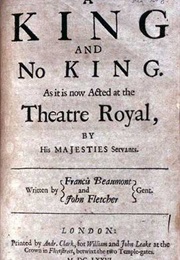 A King and No King (Francis Beaumont &amp; John Fletcher)