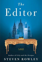 The Editor (Steven Rowley)