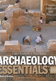 Archaeology Essentials (Colin Renfrew)