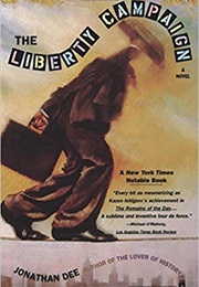 The Liberty Campaign (Jonathan Dee)