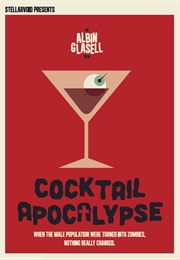Cocktail Apocalypse (2015)