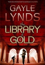 The Library of Gold (Gayle Lynds)