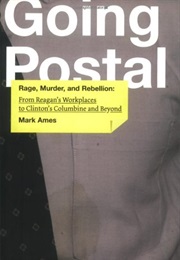Going Postal (Mark Ames)