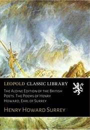 The Poems of Henry Howard, Earl of Surrey (Henry Howard)
