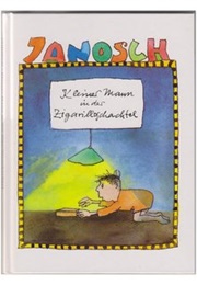 Kleiner Mann in Der Zigarilloschachtel (Janosch)