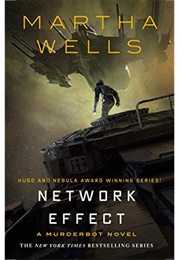 Network Effect (Martha Wells)