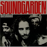 Outshined - Soundgarden