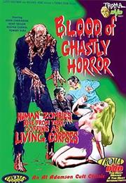 Blood of Ghastly Horror – Al Adamson (1971)