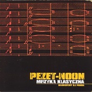 Pezet-Noon - Muzyka Klasyczna