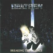 Heathen - Breaking the Silence