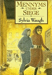 Mennyms Under Siege (Sylvia Waugh)