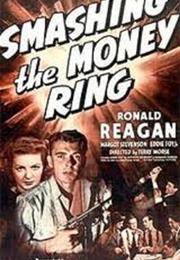 Smashing the Money Ring (1939)
