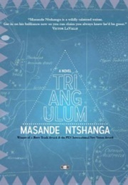 Triangulum (Masande Ntshanga)