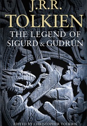 The Legend of Sigurd and Guthrun (J.R.R. Tolkien)
