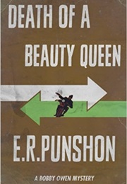 Death of a Beauty Queen (E. R. Punshon)