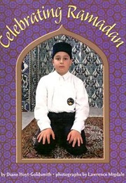 Celebrating Ramadan (Diane Hoyt-Goldsmith)