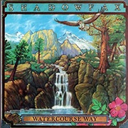 Shadowfax - Watercourse Way