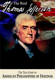 The Real Thomas Jefferson (Andrew Allison)