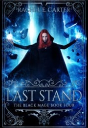 Last Stand (Rachel E. Carter)