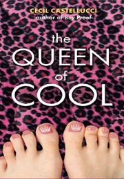 The Queen of Cool (Cecil Castellucci)