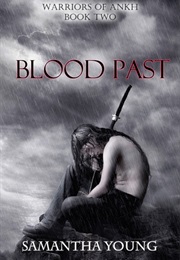 Blood Past (Samantha Young)