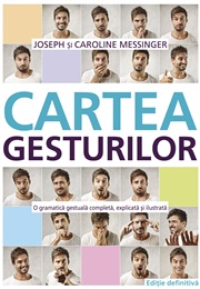 Cartea Gesturilor (Joseph Messinger, Caroline Messinger)