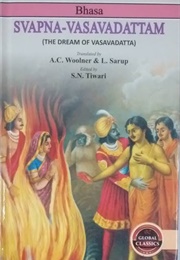 The Dream of Vasavadatta (Bhasa)